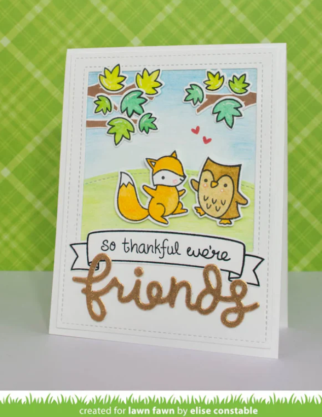 Lawn Fawn Scripty Friends Die