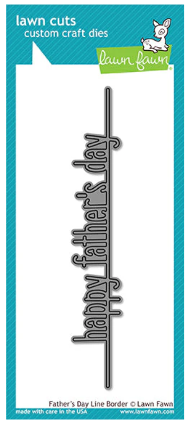 Lawn Fawn Father's Day Line Border Die