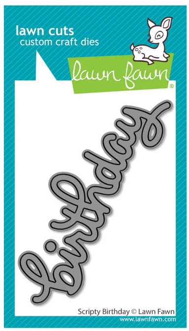 Lawn Fawn Scripty Birthday Die