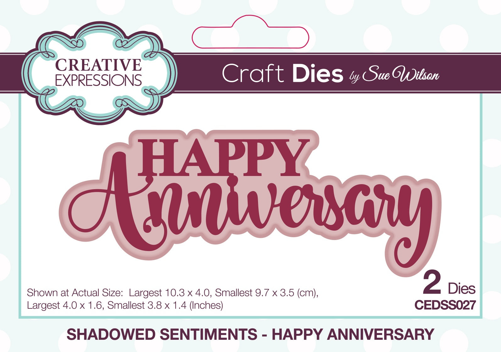 Creative Expressions Happy Anniversary Shadowed Sentiments Die