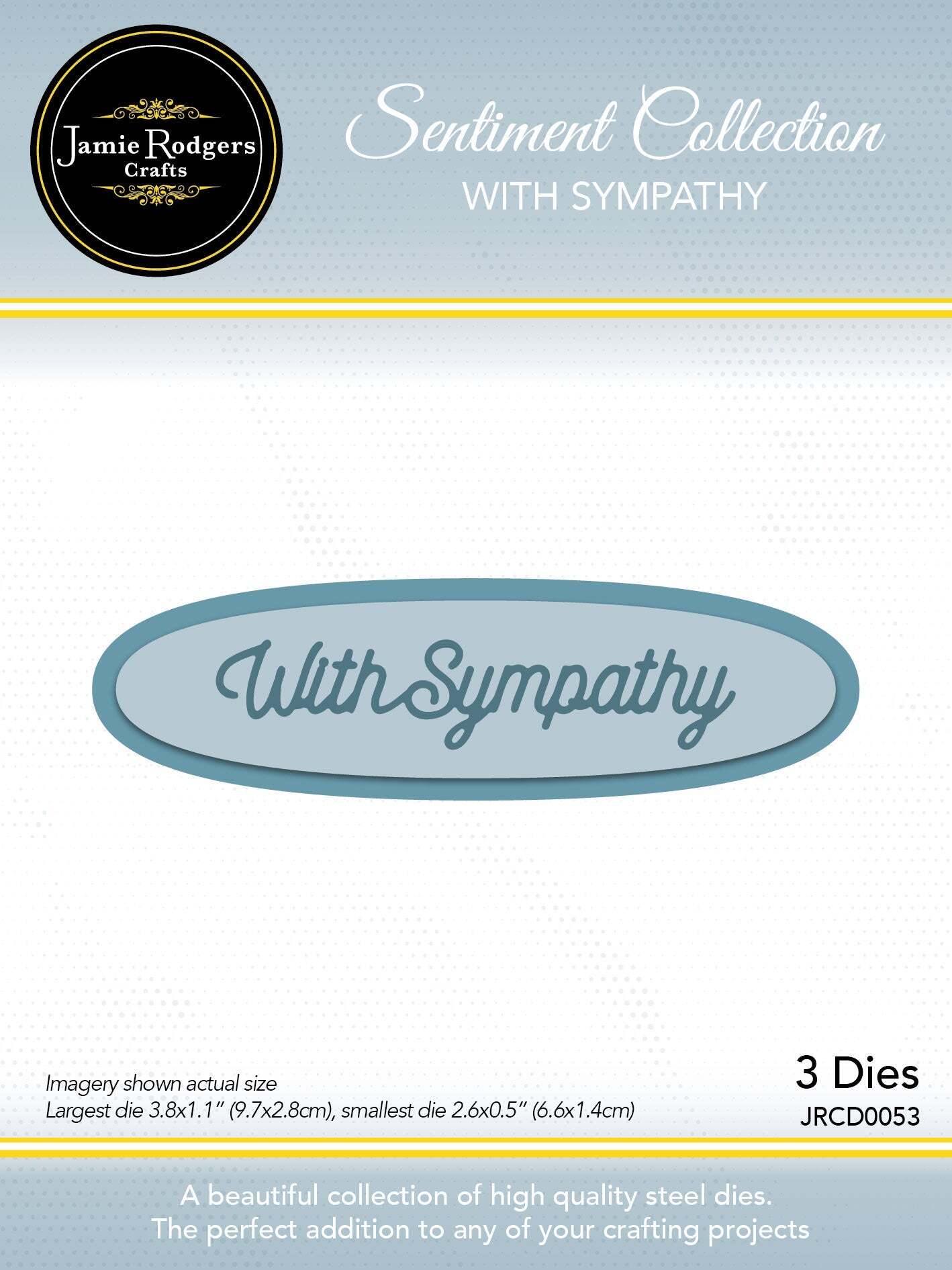 Jamie Rodgers Crafts With Sympathy Die