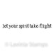 Lavinia Let Your Spirit Take Flight Stamp