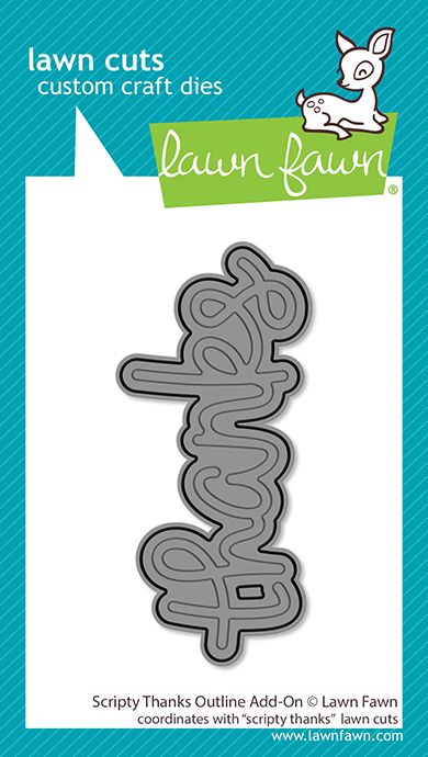 Lawn Fawn Scripty Thanks Outline Die