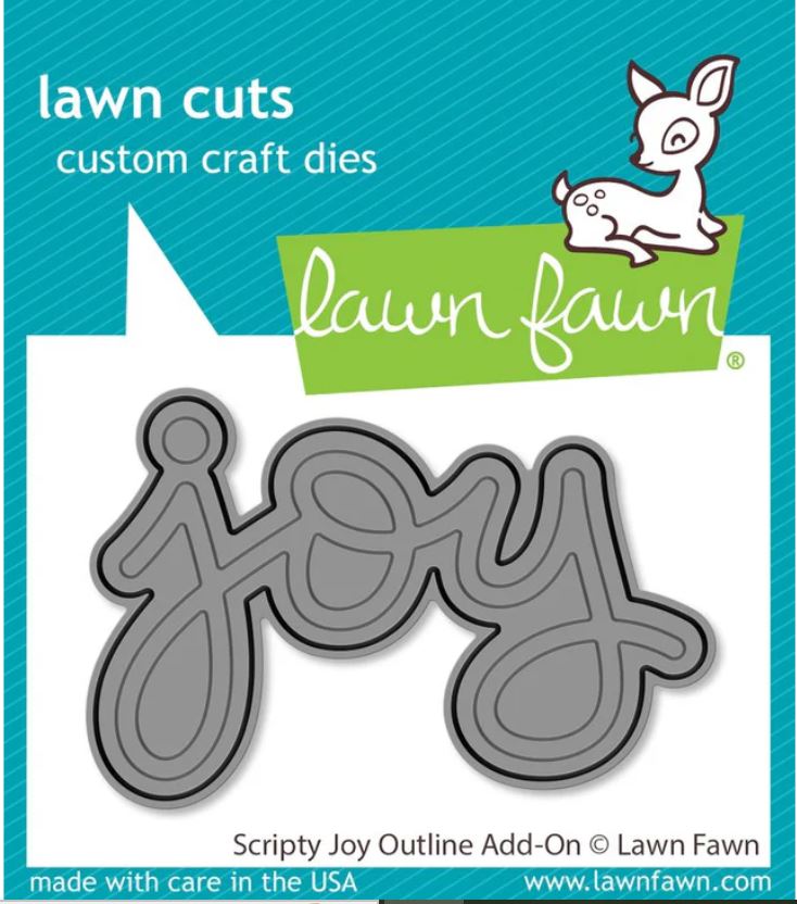 Lawn Fawn Scripty Joy Outline Add On Die