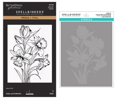 Spellbinders Tulips and Daffodils Press + Foil and Stencil Bundle
