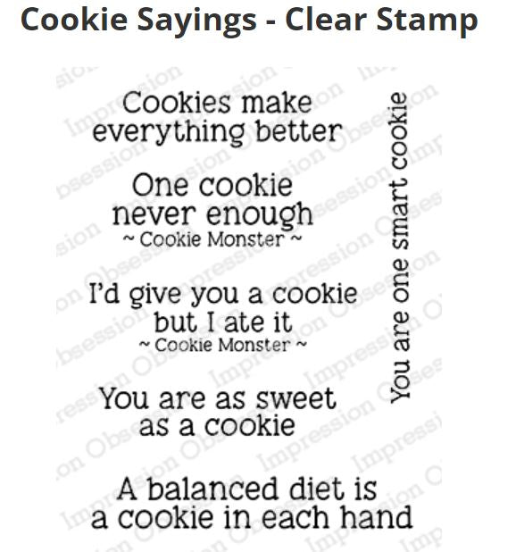 Impression Obsession Cookie Sayings Stamp