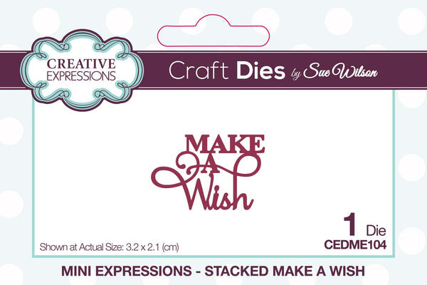 Creative Expressions Make A Wish Die