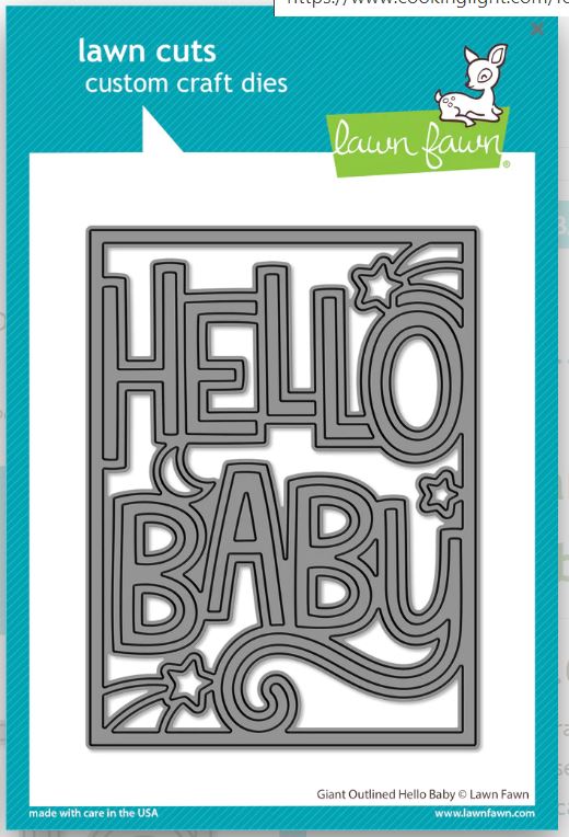 Lawn Fawn Giant Outlined Hello Baby Die